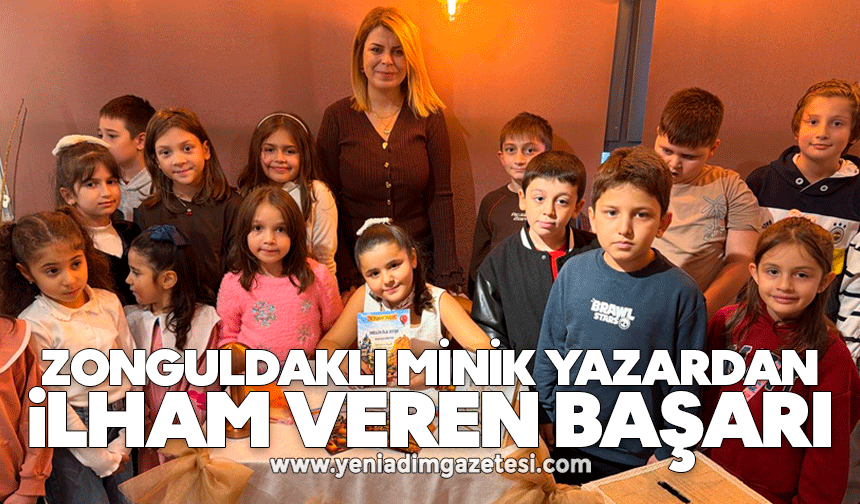 Zonguldaklı minik yazardan ilham veren başarı