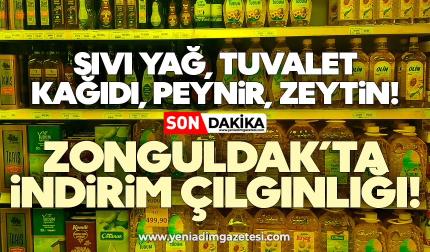 Sıvı yağ, tuvalet kağıdı, peynir, zeytin; indirim çılgınlığı!