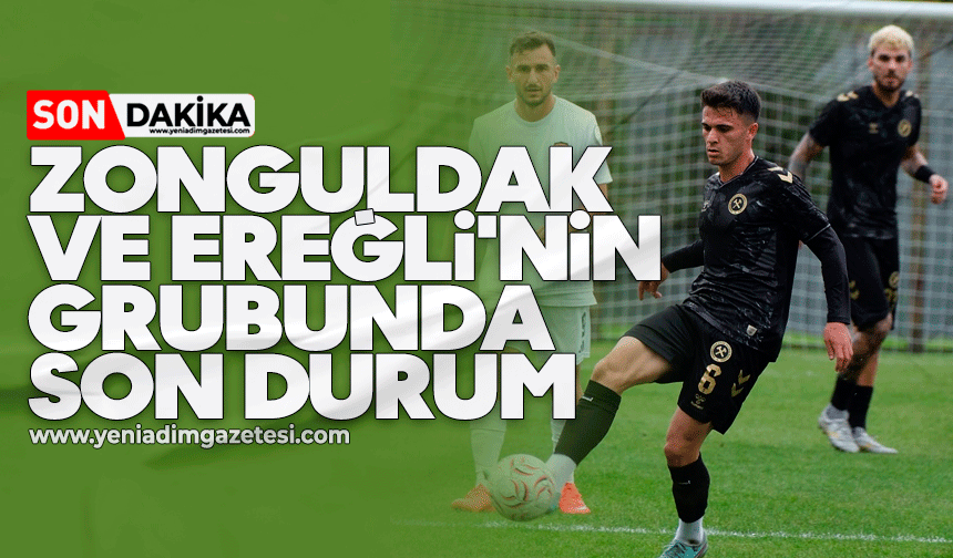 Zonguldak Ereğli'nin grubunda son durum